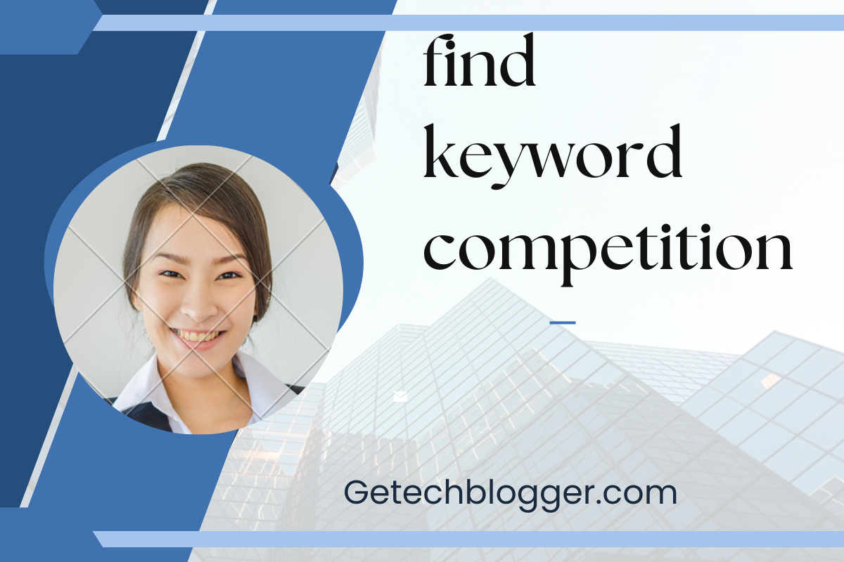 find keyword competition
